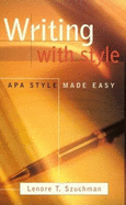 Writing with Style: APA Style Made Easy with Infotrac