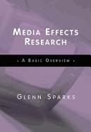 Media Effects Research: A Basic Approach