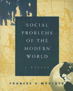 Social Problems of the Modern World: A Reader