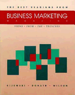 The Best Readings from Business Marketing Magazine: Views from the Trenches