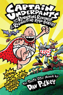 Captain Underpants and the Revolting Revenge of the Radioactive Robo-boxers