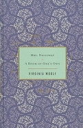 Mrs. Dalloway/A Room of One's Own