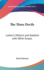 The Three Devils: Luther's, Milton's and Goethe's with Other Essays
