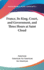 France, Its King, Court, and Government, and Three Hours at Saint Cloud