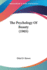 The Psychology of Beauty