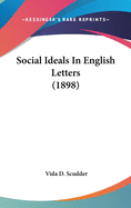 Social Ideals in English Letters