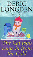 The Cat Who Came in from the Cold