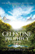 The Celestine Prophecy: an Adventure