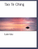 Tao Te Ching