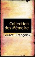 Collection Des Memoire