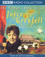 Joyce Grenfell Requests the Pleasure