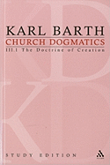 Church Dogmatics: Volume 3