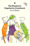 The Student's Vegetarian Cookbook