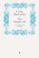 The Simple Life: C.R. Ashbee in the Cotswolds