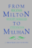 From Milton to McLuhan: The Ideas Behind American Journalism