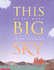 This Big Sky