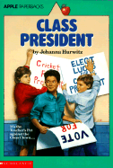 Class President (an Apple Paperback)