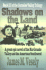 Shadows on the Land: A Novel of the Rio Grande Valley