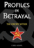 Profiles in Betrayal: The Enemy Within