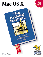 Mac OS X: The Book That Should Have Been in the Box