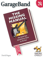 Garageband: The Book That Should Have Been in the Box