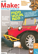 Make, Volume 3: Technology on Your Time