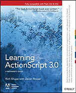 Learning ActionScript 3.0: A Beginner's Guide