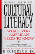 Cultural Literacy: What Every American Needs to Know