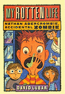 My Rotten Life