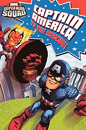 Captain America to the Rescue!