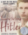 Surviving Hitler: A Boy in the Nazi Death Camps