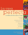 La Casa Perfecta: Consejos Practicos Para El Hogar