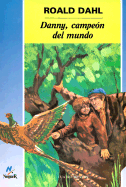 Danny, Campeon del Mundo (Danny, the Champion of the World)