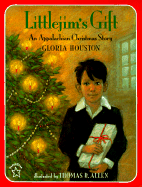 Littlejim's Gift: An Appalachian Christmas Story
