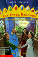 The Jewel Princess and the Missing Crown