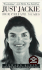 Just Jackie: Her Private Years