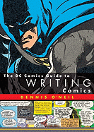 DC Comics Guide to Writing Comics