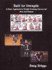 Built for Strength: A Basic Approach to Weight Training Success for Men and Women
