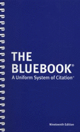 The Bluebook: A Uniform System of Citation, 19th ed., 2010 (Legal Citation) Cover Art