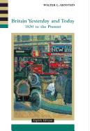 Britain Yesterday and Today: 1830 to the Present
