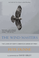 The Wind Masters: The Lives of North American Birds of Prey