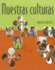 Nuestras Culturas: An Intermediate Course in Spanish