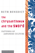The chrysanthemum and the sword; patterns of Japanese culture.