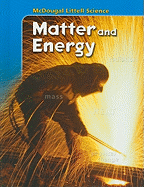 McDougal Littell Science Matter and Energy