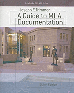A Guide to MLA Documentation: With an Appendix on APA Style