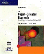 The Object-Oriented Approach: Concepts, Systems Development, and Modeling with UML, Second Edition John W. Satzinger and Tore U. Orvik
