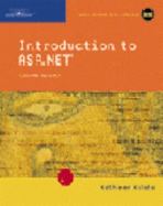 Introduction to ASP.NET, Second Edition Kate Kalata