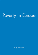 Poverty in Europe: (Jrjo Jahnsson Lectures)
