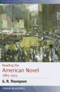 Reading the American Novel 1865-1914