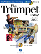 Play Trumpet Today!: Level 2